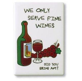 Only Serve Fine Wines Magnet